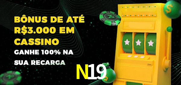 N19 melhor bônus de depósito